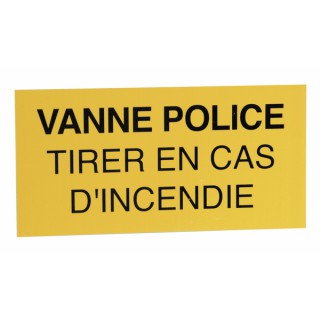 Étiquette rigide vanne police tirer en cas d'incendie