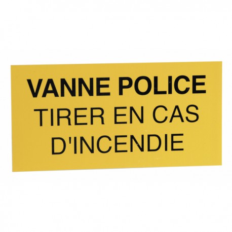 Étiquette rigide vanne police tirer en cas d'incendie