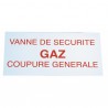 Étiquette rigide vanne de sécurité gaz coupure générale