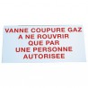 Étiquette rigide vanne coupure gaz